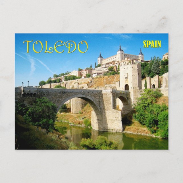 Alcantara Bridge and Alcazar in Toledo, Spain Postcard (Front)