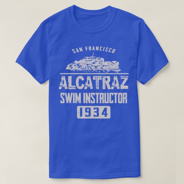 Alcatraz Swim Instructor 1934 T-Shirt (Design Front)