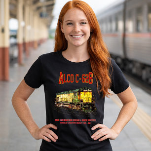 Alco C-628 aka Alco Century 628 Diesel Locomotive T-Shirt
