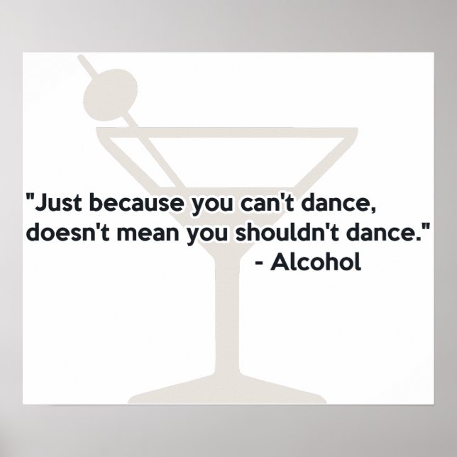 Alcohol Confidence Dancing Poster (Front)