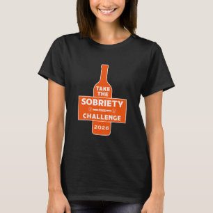 Alcohol Free And Sober Challenge T-Shirt