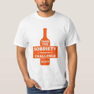 Alcohol Free And Sober Challenge T-Shirt