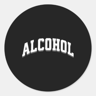 Alcohol Funny Drinking Preppy Aesthetic Beer Wine  Classic Round Sticker