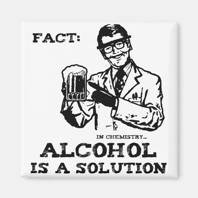 Alcohol is a Solution in Chemistry Retro Magnet (Front)