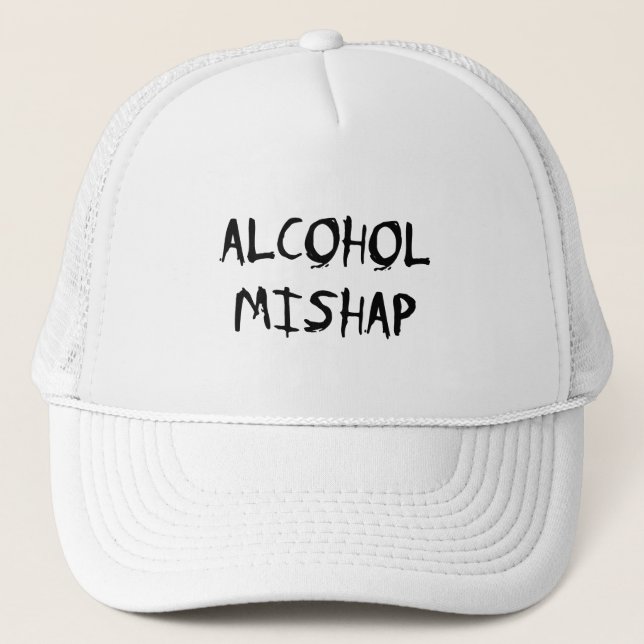 Alcohol Mishap Trucker Hat (Front)