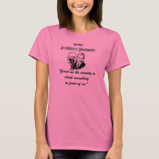 Alcoholics Unanimous Women's T-Shirt
