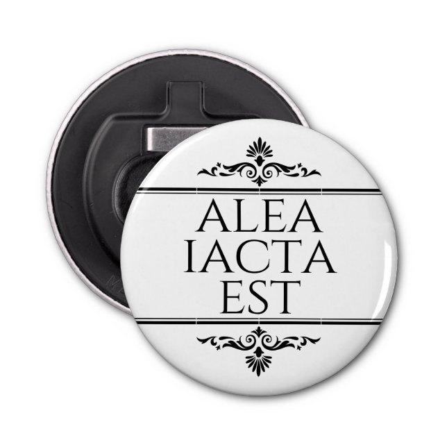 Alea Iacta Est Bottle Opener (Front)