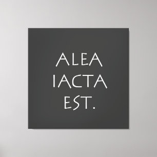Alea Iacta Est Canvas Print