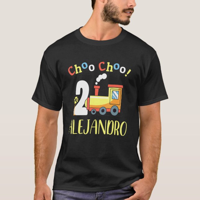 Alejandro Choo Choo Two Train 2nd Birthday Turning T-Shirt (Front)