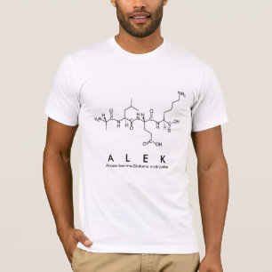 Alek peptide name shirt