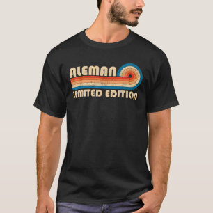 ALEMAN Surname Retro Vintage 80s 90s Birthday Reun T-Shirt