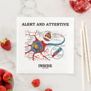 Alert And Attentive Inside Neuron Synapse Humour Napkin