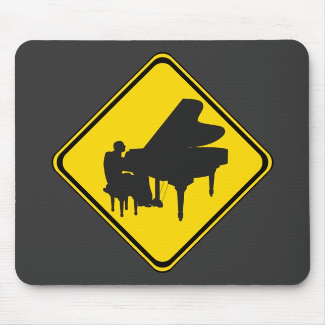 Alert: Piano Player Ahead! Mouse Pad (Front)