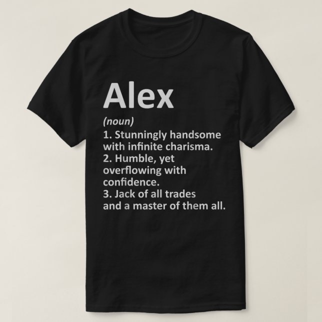 ALEX Definition Personalised Name Funny Birthday G T-Shirt (Design Front)