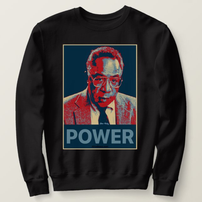 Alex Haley Sweatshirt (Design Front)