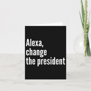 Alexa Chane The Presiden  Card