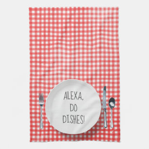 Alexa Command humour for doing dishes Tea Towel