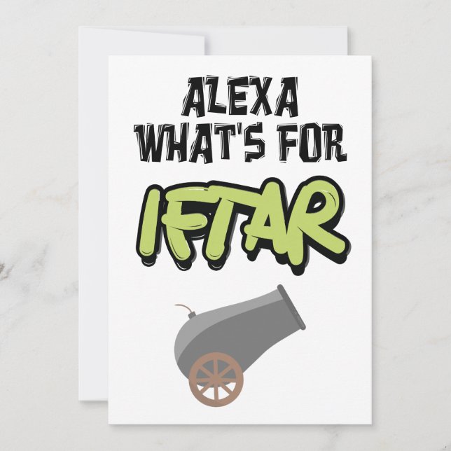 Alexa Whats for Iftar Ramadan Funny Meme  Holiday Card (Front)