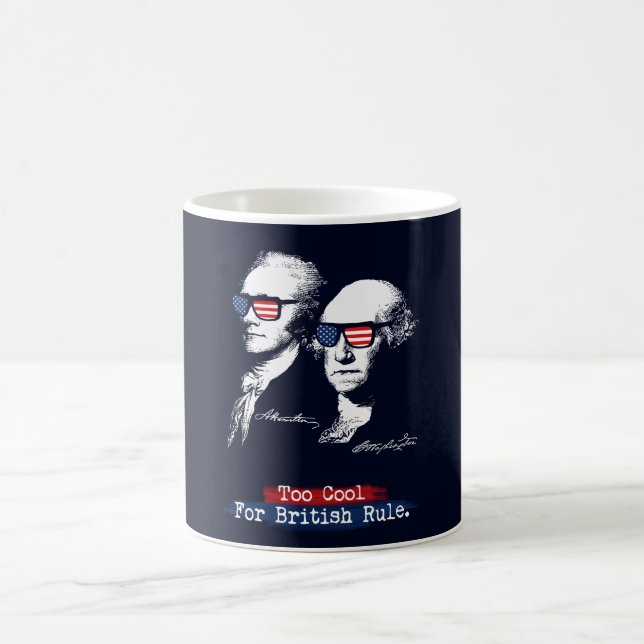 Alexander Hamilton, George Washington - Too cool Coffee Mug (Center)