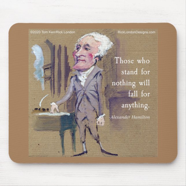 Alexander Hamilton & Quote Mousepad (Front)