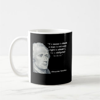 Alexander Hamilton’s Dank Meme - Mug