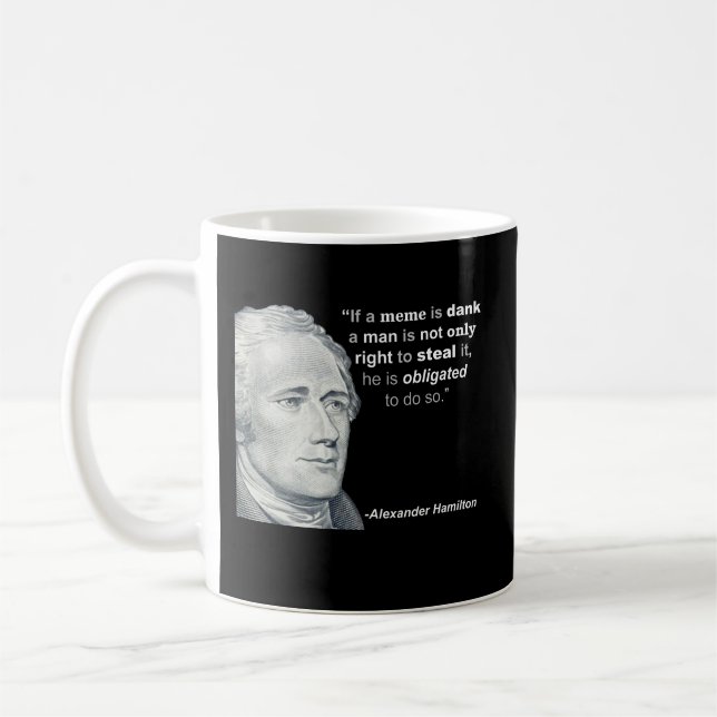 Alexander Hamilton’s Dank Meme - Mug (Left)