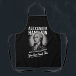 Alexander Hamilton Wrote 51 Essays In 6 Months  Apron<br><div class="desc">Alexander Hamilton Wrote 51 Essays In 6 Months Vintage</div>