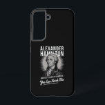 Alexander Hamilton Wrote 51 Essays In 6 Months  Samsung Galaxy Case<br><div class="desc">Alexander Hamilton Wrote 51 Essays In 6 Months Vintage</div>