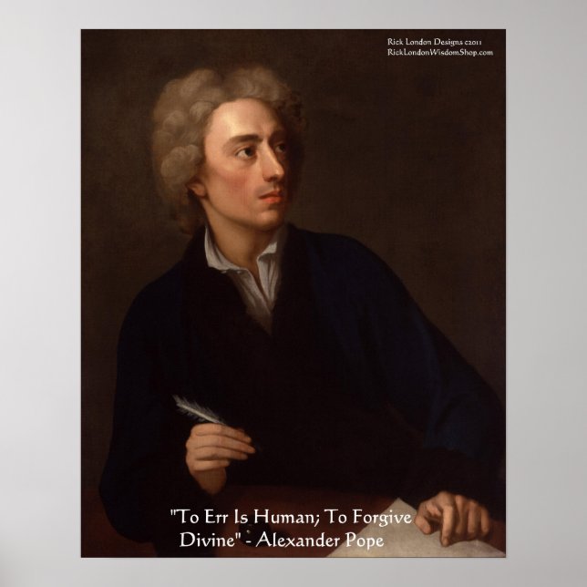 Alexander Pope "To Err Is Human" Wisdom Quote Post Poster (Front)