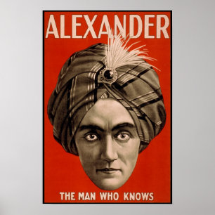 Alexander the man who knows Magic Poster