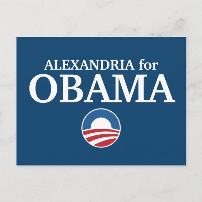 ALEXANDRIA for Obama custom your city personalised Postcard (Front)