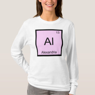 Alexandria Name Chemistry Element Periodic Table T-Shirt