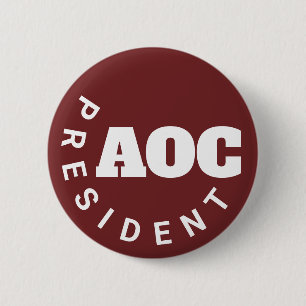Alexandria Ocasio-Cortez President 6 Cm Round Badge