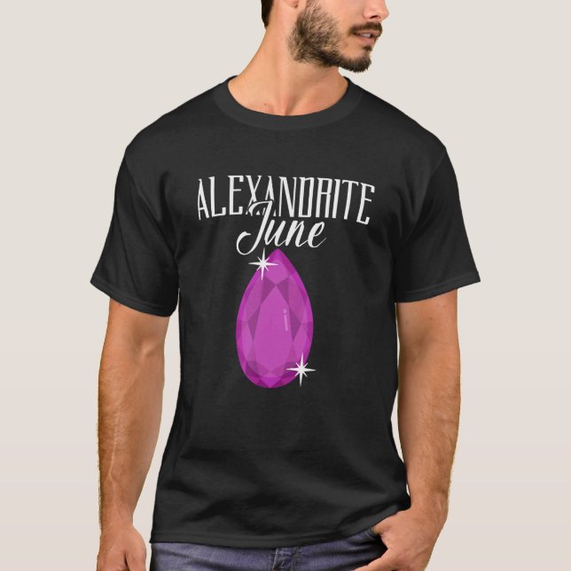 Alexandrite June   Prospecting Prospector Mining P T-Shirt (Front)