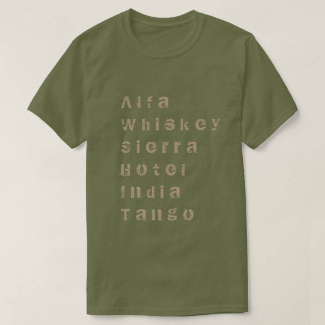 Alfa, Whiskey, Sierra, Hotel, India, Tango T-Shirt (Design Front)