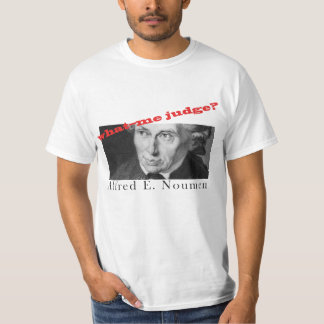 Alfred E. Noumen: What--Me judge? T-Shirt