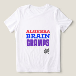 Algebra Brain Cramps Math Algebra Teacher Tri-Blend Shirt