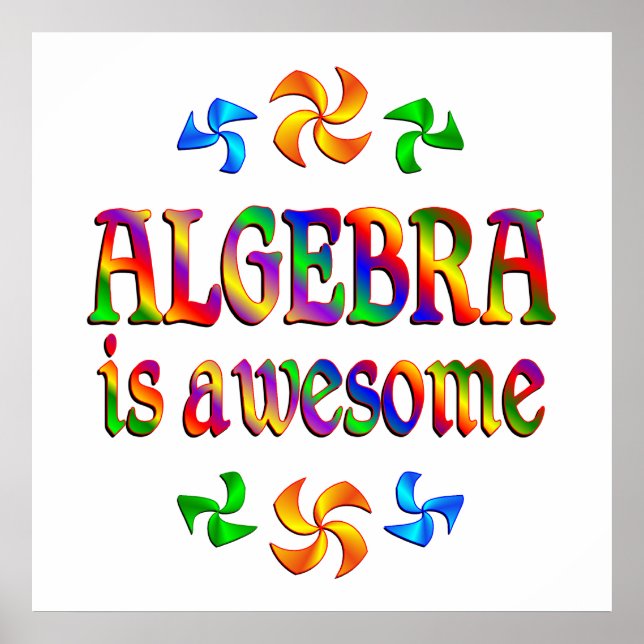 Algebra is Awesome Poster (Front)