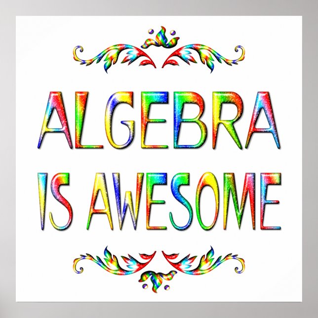 Algebra is Awesome - Starting at $11.80 Poster (Front)
