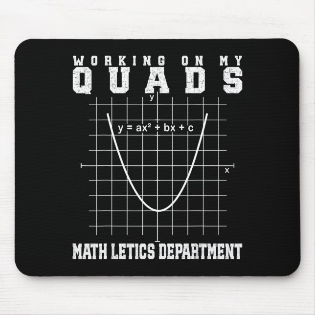 Algebra math gym teacher mathletics working my qua mouse pad (Front)