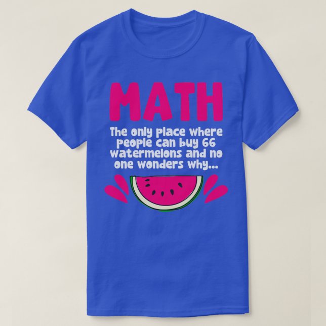 Algebra Math Teacher Mathematics Science Humour T-Shirt (Design Front)