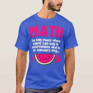 Algebra Math Teacher Mathematics Science Humour T-Shirt