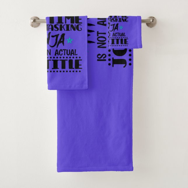 Algebra Teacher Only Because Full Time Multi  Bath Towel Set (Insitu)