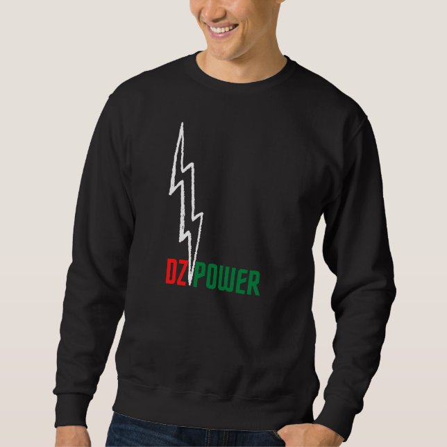 Algeria DZ Power, Red DZ & Green Power Sweatshirt (Front)