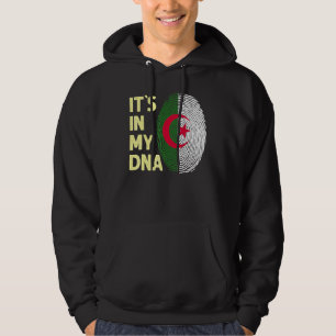 Algeria In My Dna Algerian Flag Team Algeria 1 Hoodie