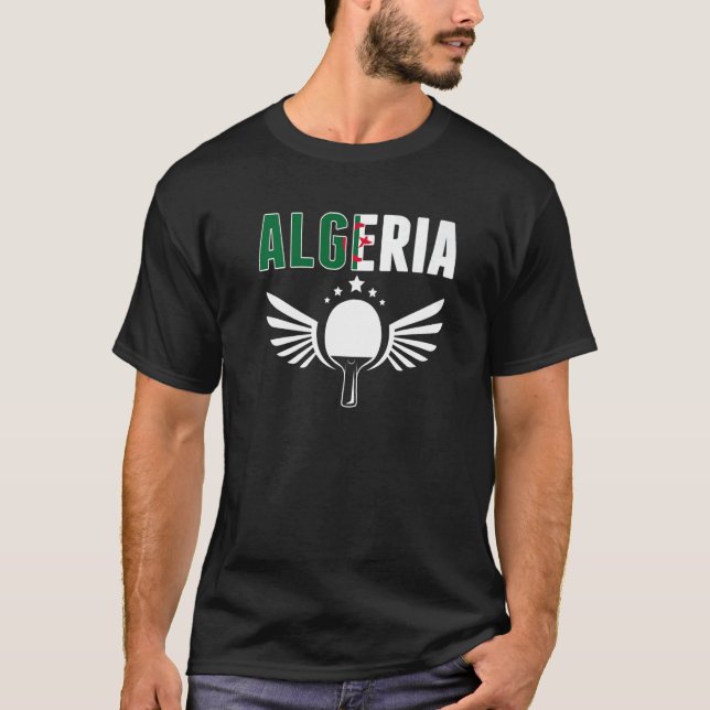 Algeria Ping Pong   Algerian Table Tennis Supporte T-Shirt (Front)