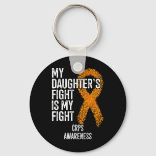 Algodystrophy My Daughter's Fight Is My Fight CRPS Key Ring