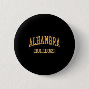 Alhambra High School Hs Martinez Ca Vintage Srts 6 Cm Round Badge