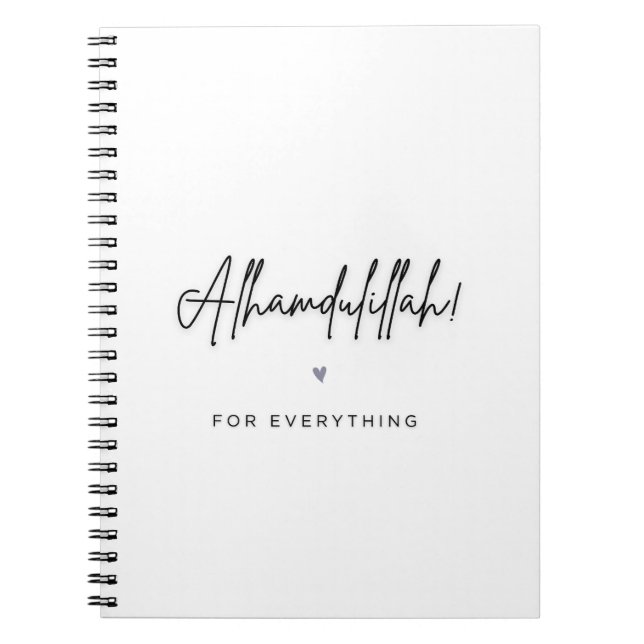 Alhamdulillah For Everything Notebook (Front)