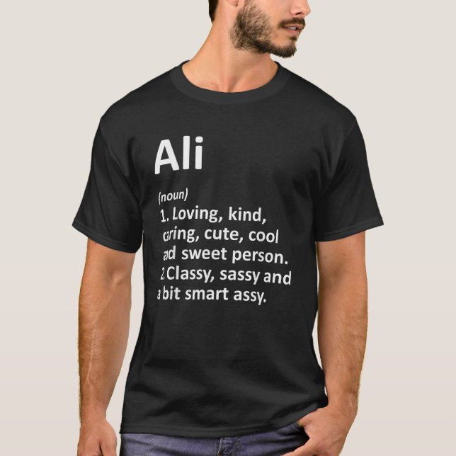 ALI Definition Personalised Name Funny Birthday Gi T-Shirt (Front)